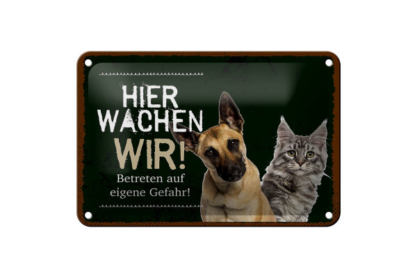 Blechschild Spruch 18x12cm Hund Katze hier wachen wir Dekoration