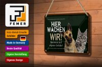 Blechschild Spruch 18x12cm Hund Katze hier wachen wir Dekoration