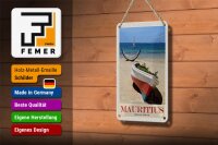 Blechschild Reise 12x18cm Mauritius Indischer Ozean Boot Schild
