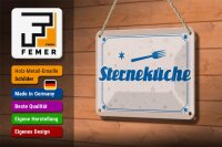 Blechschild Spruch 18x12cm Sterneküche Dekoration