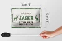 Blechschild Spruch 18x12cm Hier wohnt ein Jäger mit der Beute Schild