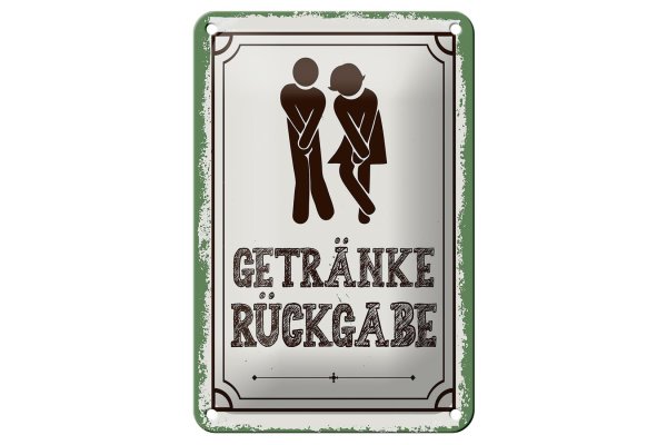 Blechschild Spruch 12x18cm Getränke Rückgabe grün  Dekoration