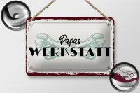 Blechschild Spruch 18x12cm Papas Werkstatt Dekoration