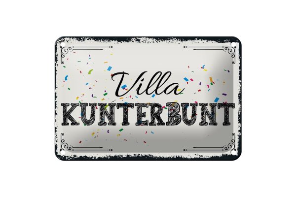 Blechschild Spruch 18x12cm Villa Kunterbunt Dekoration