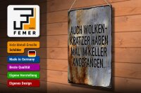 Blechschild Spruch 40x30cm Auch Wolkenkratzer haben im Keller angefangen