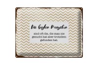 Blechschild Spruch 40x30cm Die besten Menschen sind oft die Deko