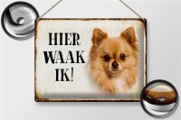 Blechschild Spruch 40x30cm holländisch Hier Waak ik...