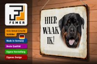 Blechschild Spruch 40x30cm holländisch Hier Waak ik Rottweiler Deko