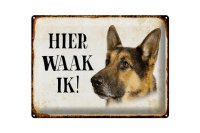 Blechschild Spruch 40x30cm holländisch Hier Waak ik...