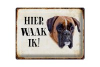 Blechschild Spruch 40x30cm holländisch Hier Waak ik...