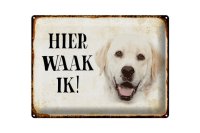 Blechschild Spruch 40x30cm holländisch Hier Waak ik...