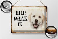 Blechschild Spruch 40x30cm holländisch Hier Waak ik...