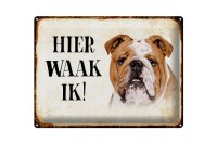 Blechschild Spruch 40x30cm holländisch Hier Waak ik...