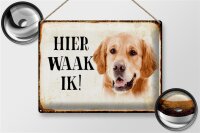 Blechschild Spruch 40x30cm holländisch Hier Waak ik...
