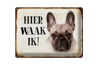 Blechschild Spruch 40x30cm holländisch Hier Waak ik...