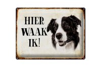 Blechschild Spruch 40x30cm holländisch Hier Waak ik...