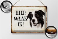 Blechschild Spruch 40x30cm holländisch Hier Waak ik...