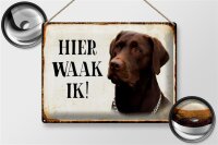 Blechschild Spruch 40x30cm holländisch Hier Waak ik...