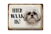 Blechschild Spruch 40x30cm holländisch Hier Waak ik...