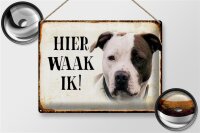 Blechschild Spruch 40x30cm holländisch Hier Waak ik...