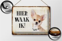 Blechschild Spruch 40x30cm holländisch Hier Waak ik...