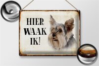 Blechschild Spruch 40x30cm holländisch Hier Waak ik Yorkshire Terrier Hund Deko