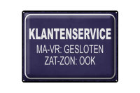 Blechschild Hinweis 40x30cm holländisch...