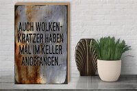 Holzschild Spruch 40x30cm Auch Wolkenkratzer haben im Keller angefangen